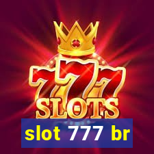 slot 777 br