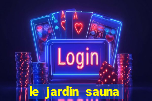 le jardin sauna porto alegre