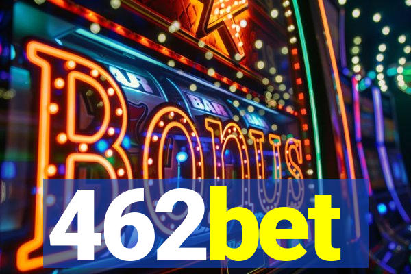 462bet