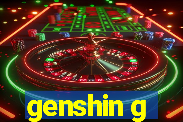 genshin g