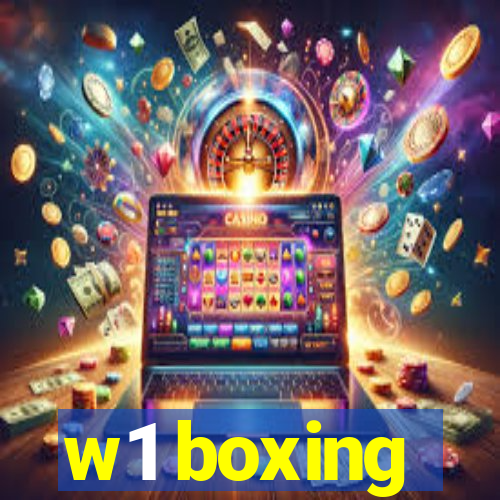 w1 boxing