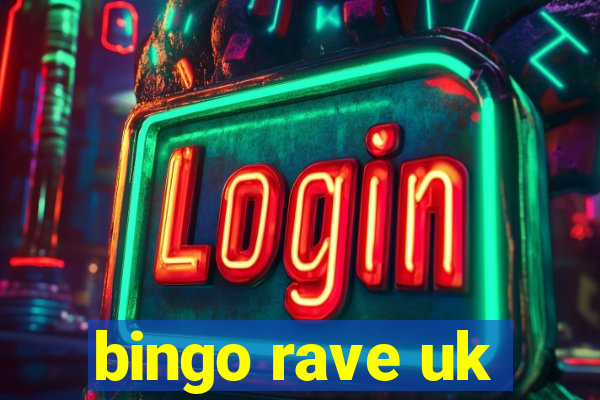 bingo rave uk