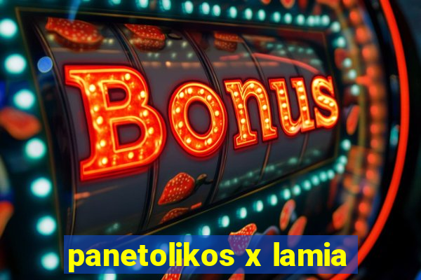 panetolikos x lamia