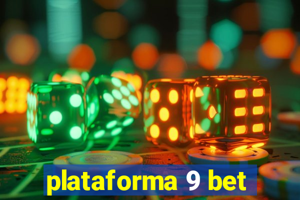 plataforma 9 bet