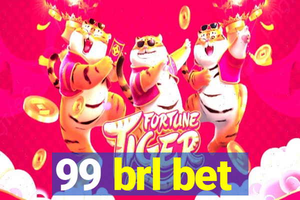 99 brl bet