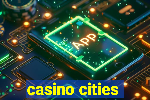 casino cities