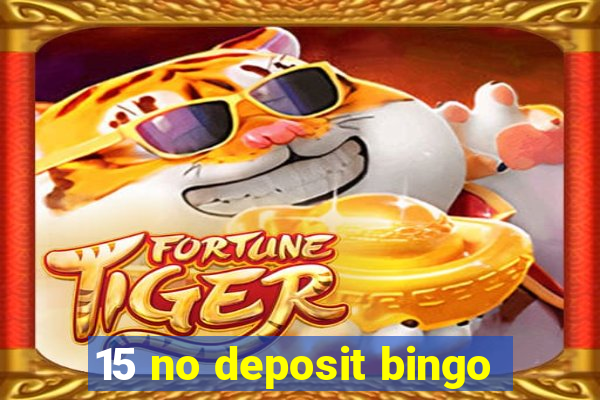 15 no deposit bingo