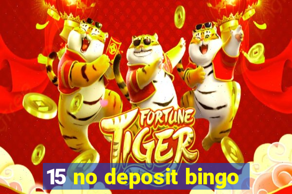 15 no deposit bingo