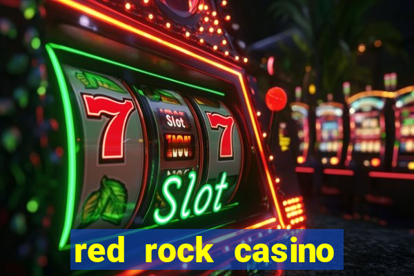 red rock casino resort and spa