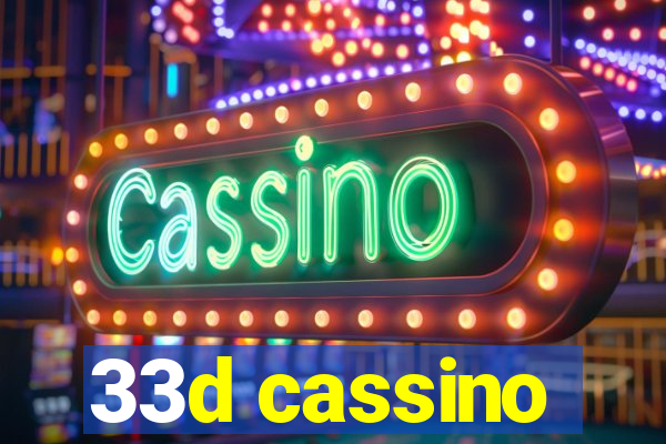 33d cassino