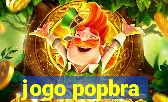 jogo popbra