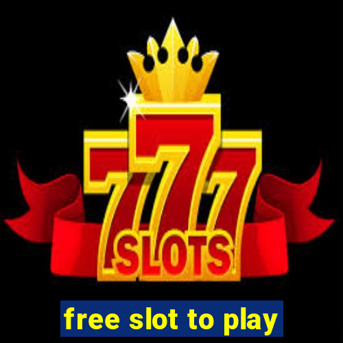 free slot to play