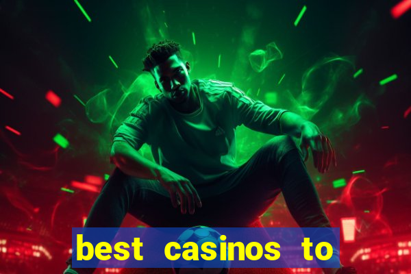 best casinos to play online