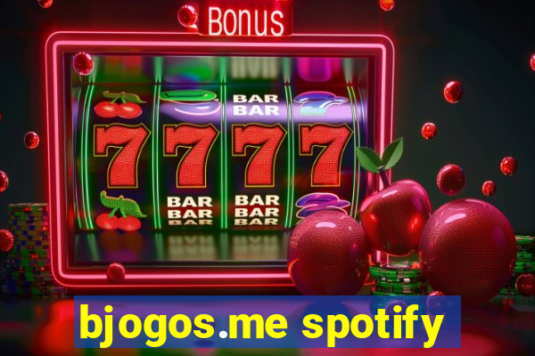 bjogos.me spotify