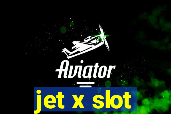 jet x slot