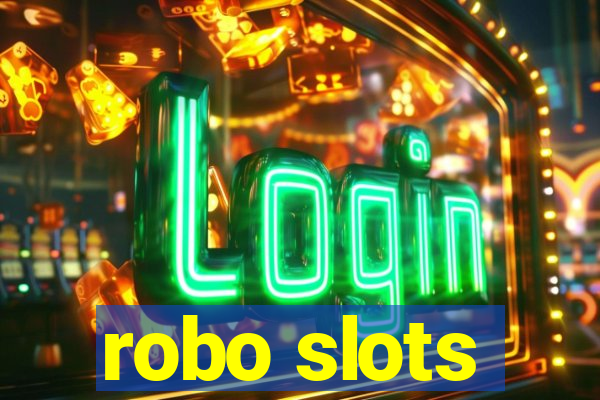 robo slots