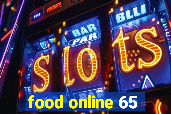 food online 65