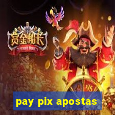 pay pix apostas