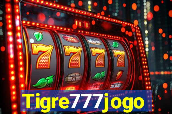 Tigre777jogo