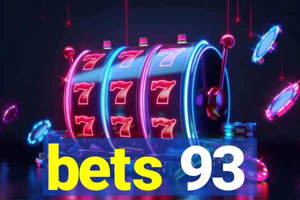 bets 93