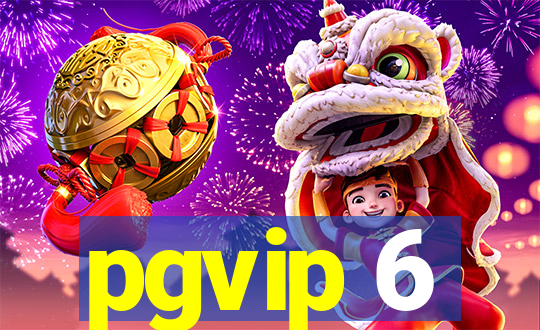 pgvip 6