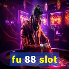 fu 88 slot