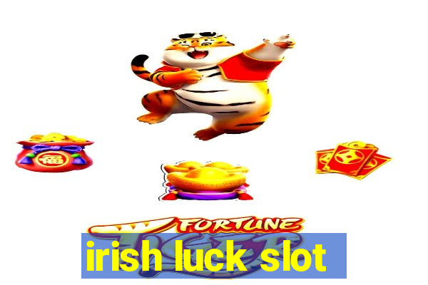 irish luck slot