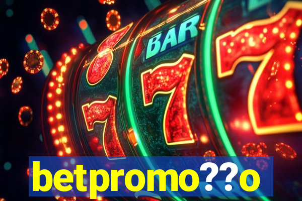 betpromo??o