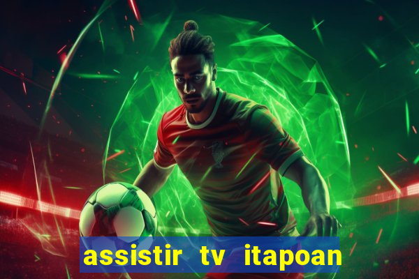 assistir tv itapoan record bahia ao vivo gratis