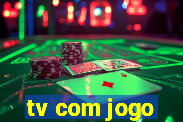 tv com jogo