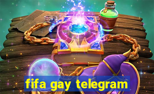 fifa gay telegram