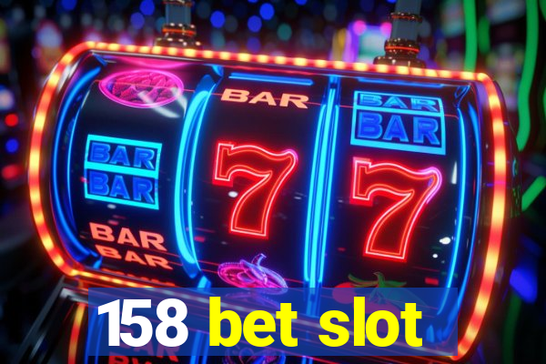 158 bet slot