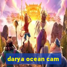 darya ocean cam