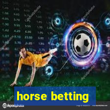 horse betting