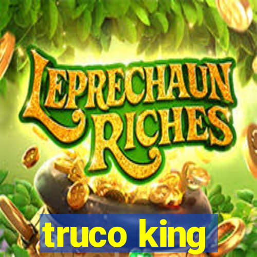 truco king