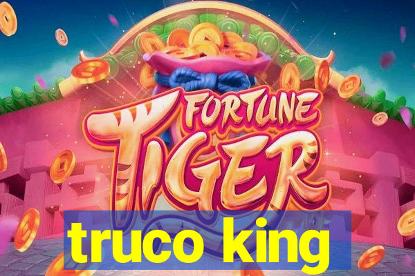 truco king