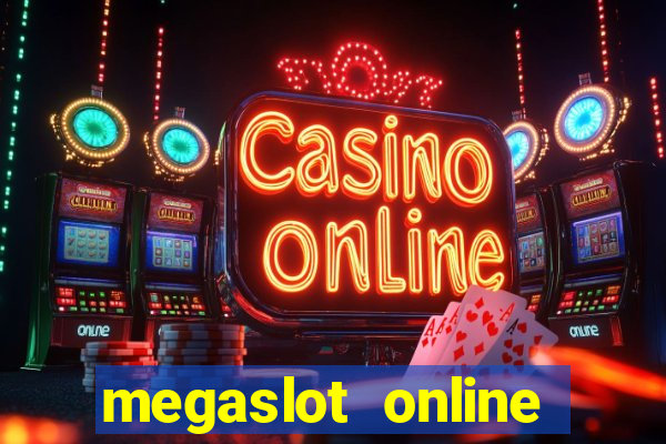 megaslot online casino review