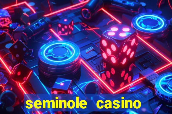 seminole casino hollywood fl