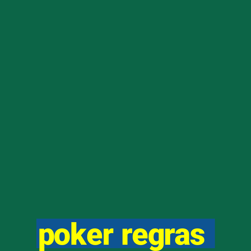 poker regras