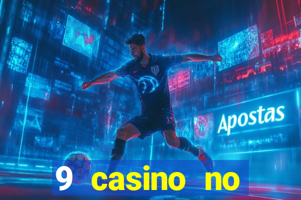 9 casino no deposit bonus