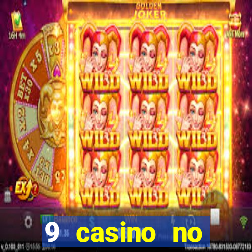 9 casino no deposit bonus