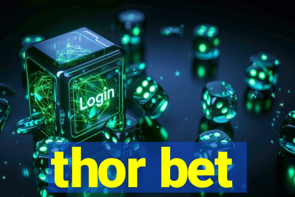 thor bet