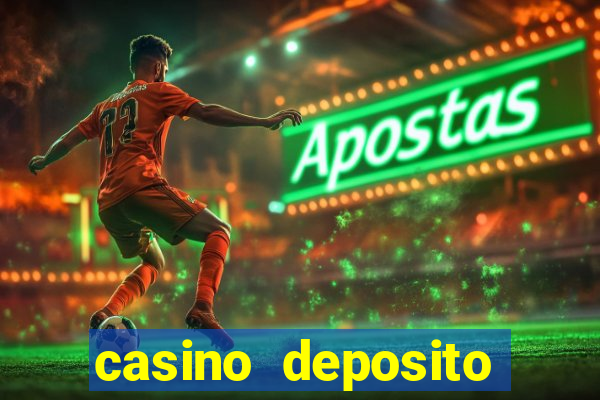 casino deposito cartao de credito