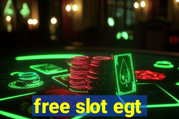 free slot egt