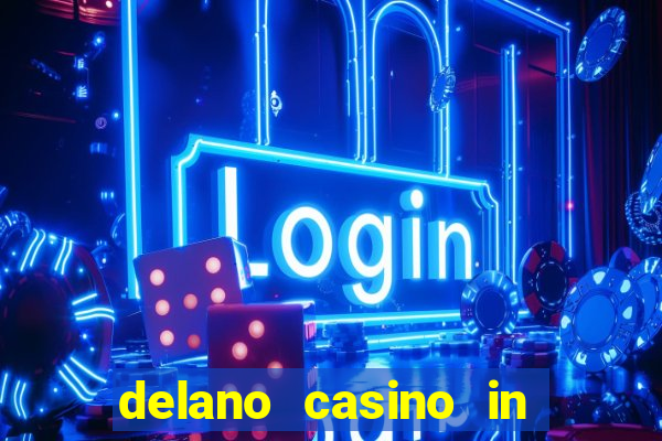 delano casino in las vegas