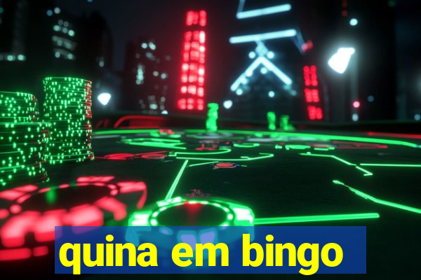 quina em bingo