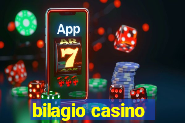 bilagio casino