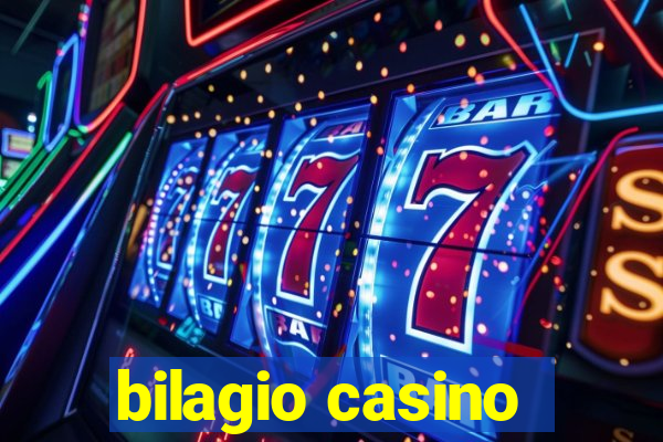 bilagio casino