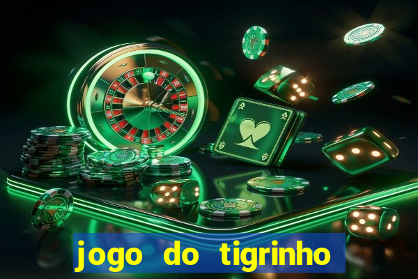 jogo do tigrinho conta sumiu