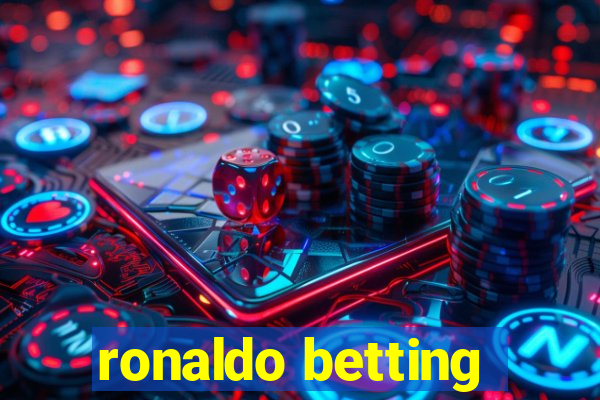 ronaldo betting